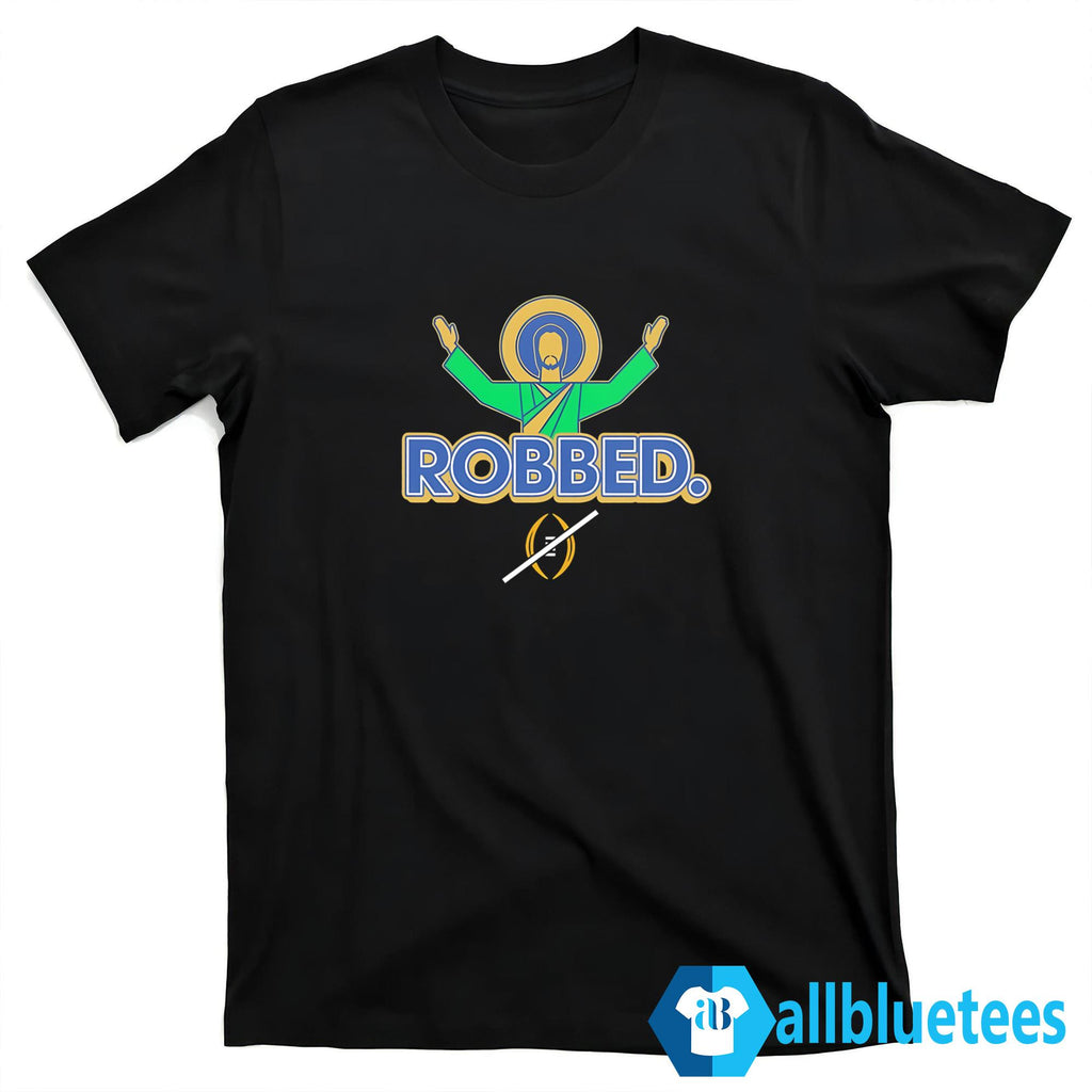 Notre Dame Robbed Shirt