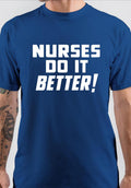 Nurses Do It Better Royal Blue T-Shirt Hoodie, Sweatshirt | CoreVibeTees.com