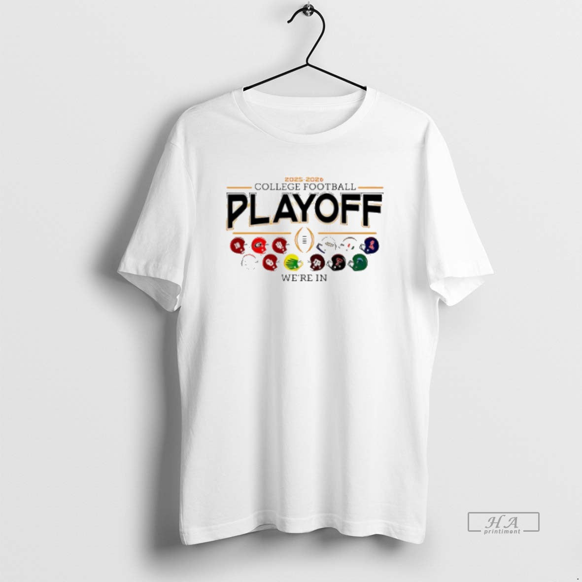 Official 2025 26 Cfp 12 Team Football Helmet Were In T-Shirts, Hoodie, Sweatshirt | CoreVibeTees.com