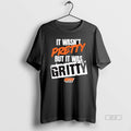 Official 2025 It Wasnt Pretty But It Was Gritty Knicks Fan Tv T-Shirts, Hoodie, Sweatshirt | CoreVibeTees.com