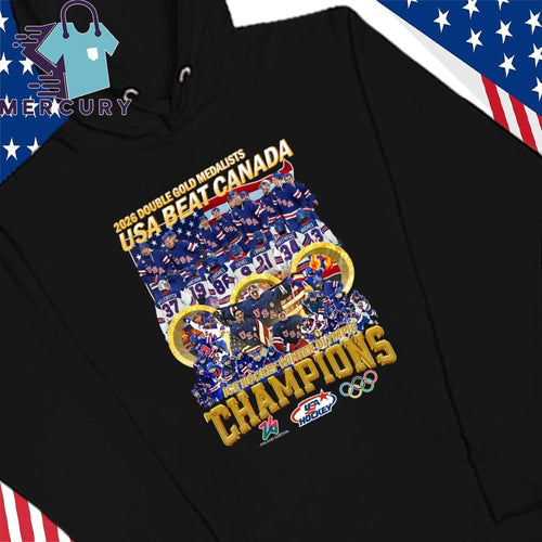 2026 Double Gold Medalists USA Beat Canada 2026 ICE Hockey Winner Olympic Champions Shirt
