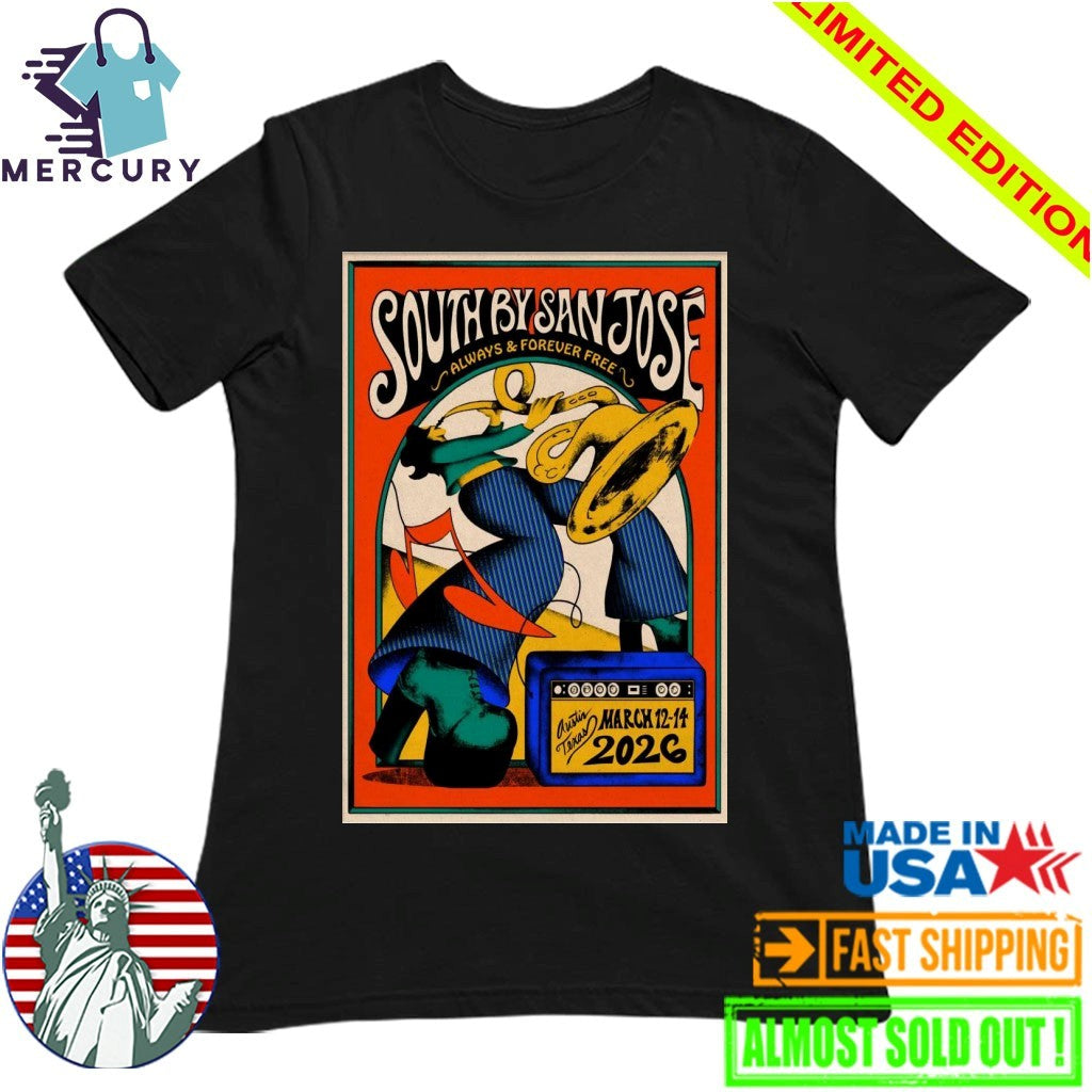 27th Annual South By San José Mar 12-14 2026 Austin TX Poster Shirt