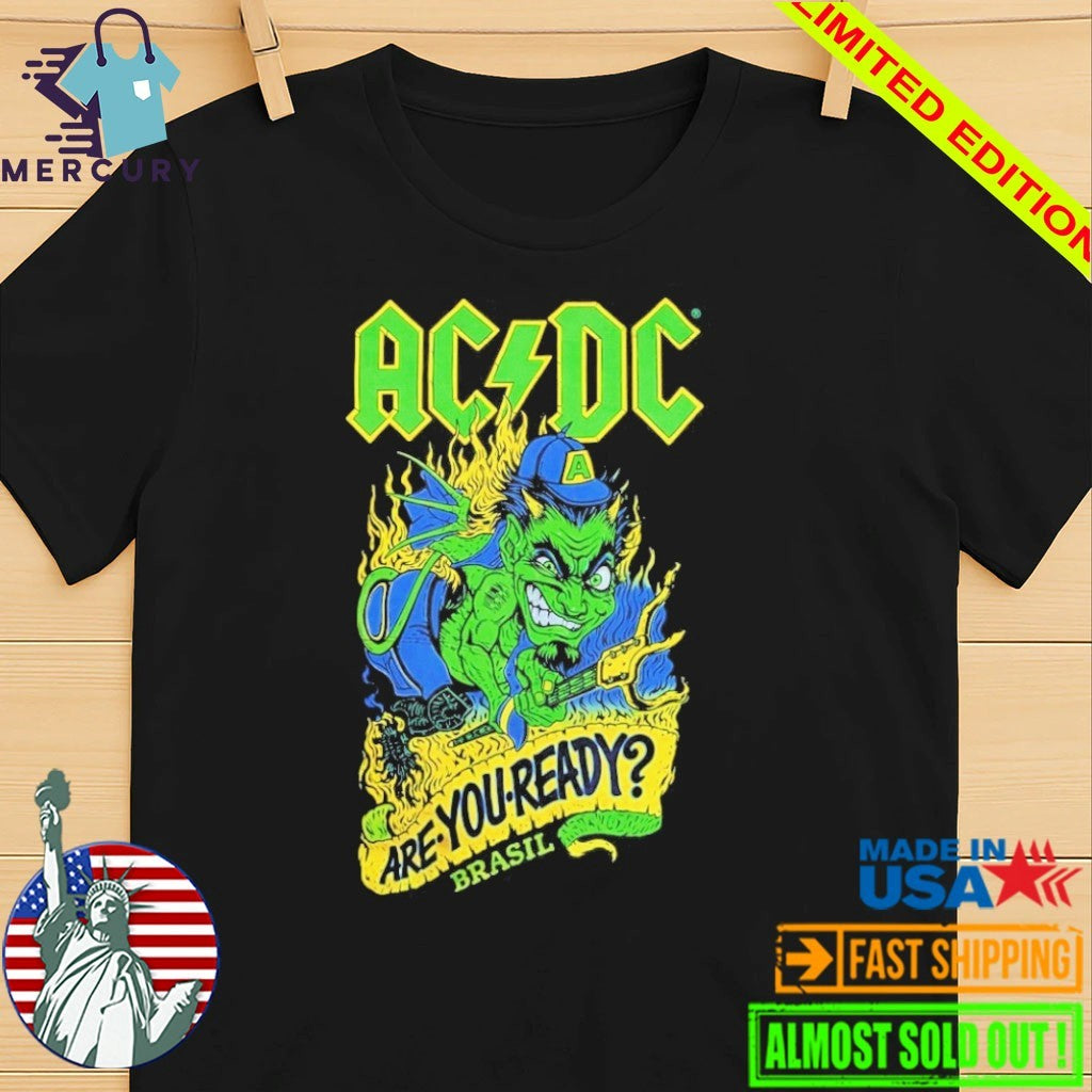 AC DC PWR Up Tour 2026 Sao Paulo Pop Up Merch At Tokio Marine Hall On February 28 March 4 2026 Are You Ready Brasil Shirt