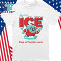 Abolish ICE Keep All Families Warm Shirt