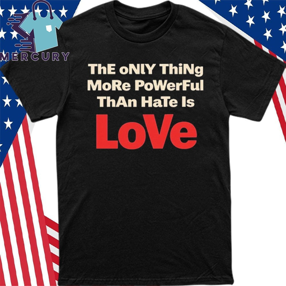 Abolish Ice The Only Thing More Powerful Than Hate Is Love Bad Bunny Shirt