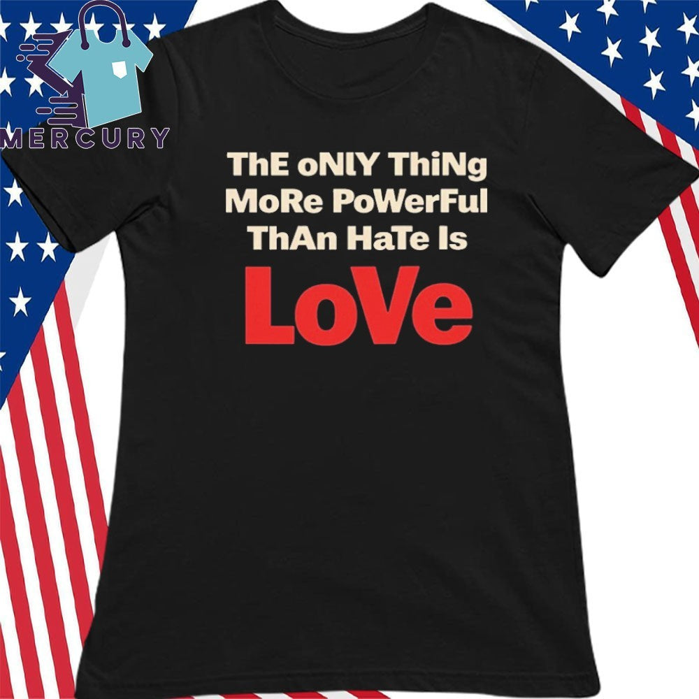 Abolish Ice The Only Thing More Powerful Than Hate Is Love Bad Bunny Shirt
