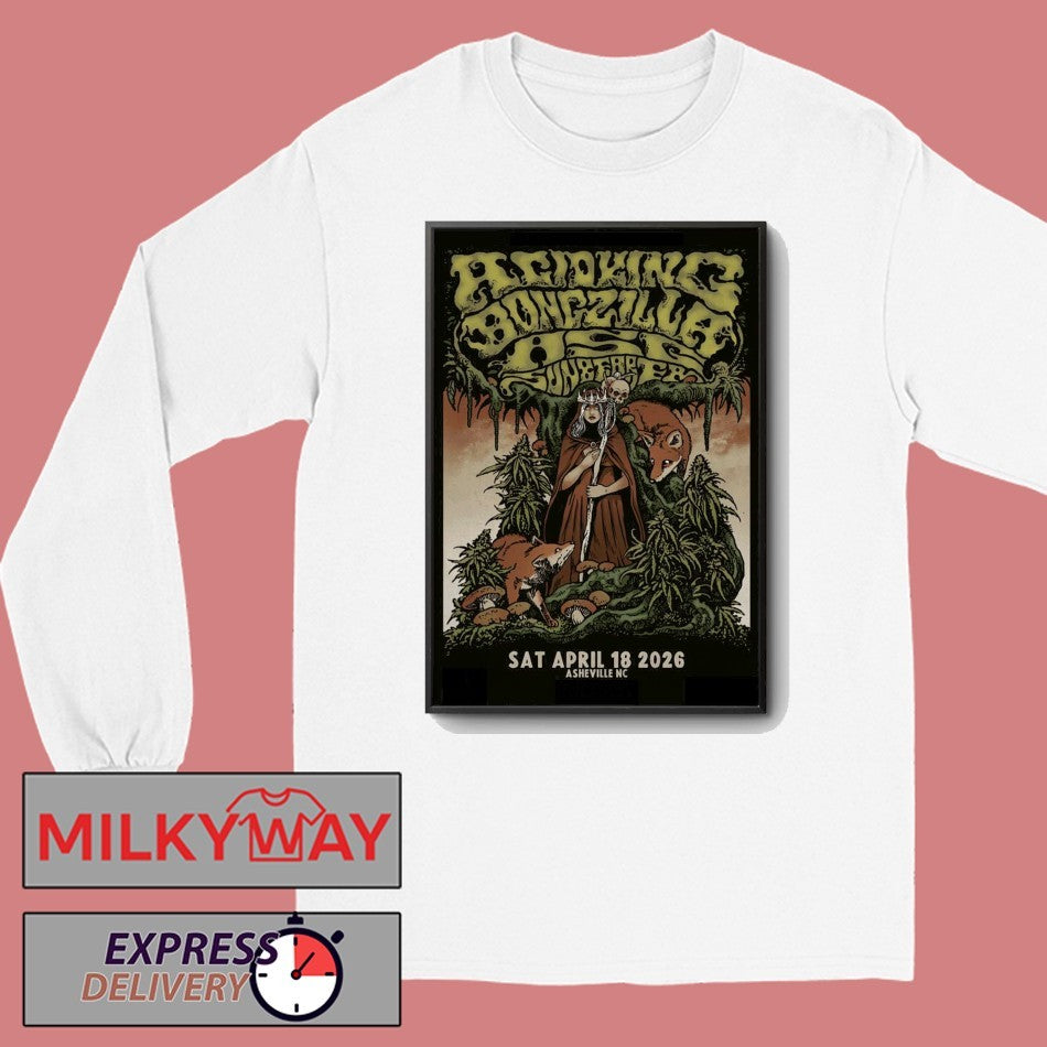 Acid King And Bongzilla Event Asheville NC On Apr 18 2026 Poster shirt