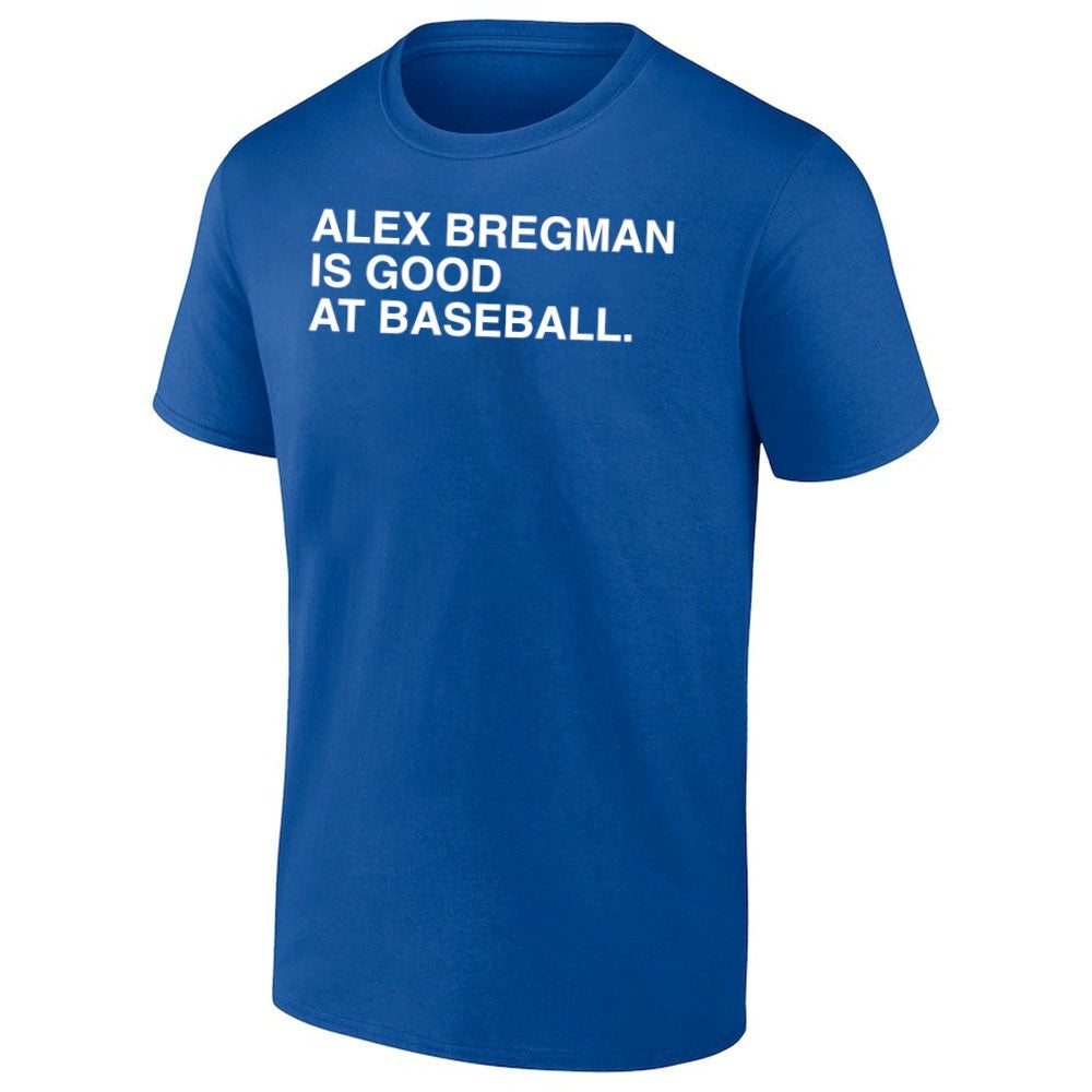 Alex Bregman Is Good At Baseball Shirt