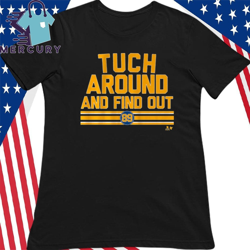 Alex Tuch Around and Find Out Shirt