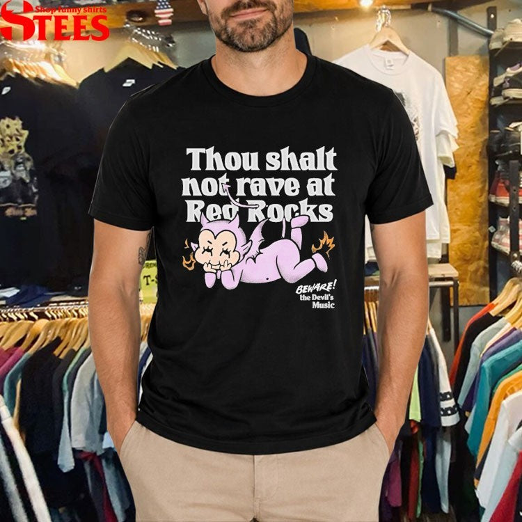 Alison Wonderland Thou Shalt Not Rave At Red Rocks Beware The Devil’s Music T-shirts