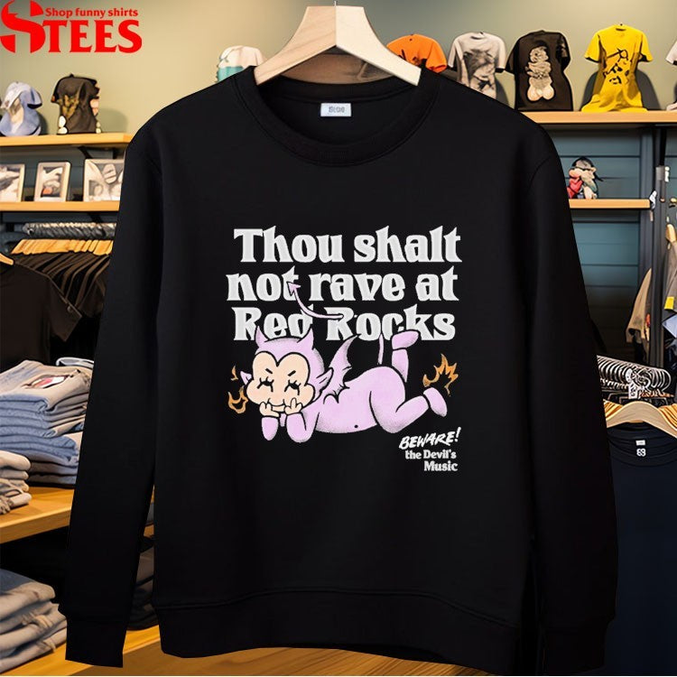 Alison Wonderland Thou Shalt Not Rave At Red Rocks Beware The Devil’s Music T-shirts