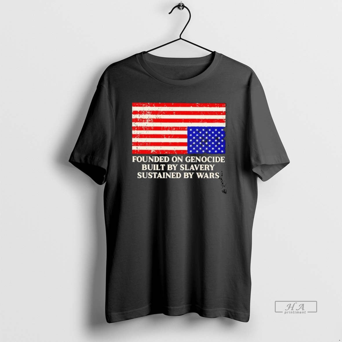 Official America Founded On Genocide Built By Slavery Sustained By Wars T-Shirts, Hoodie, Sweatshirt | CoreVibeTees.com