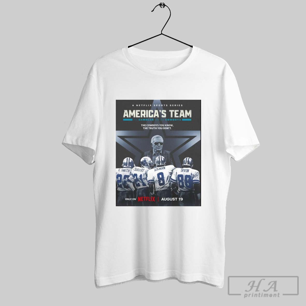 Official Americas Team The Gambler And His Cowboys The Cowboys You Know The Truth You Dont August 19 2025 Poster T Shirt...