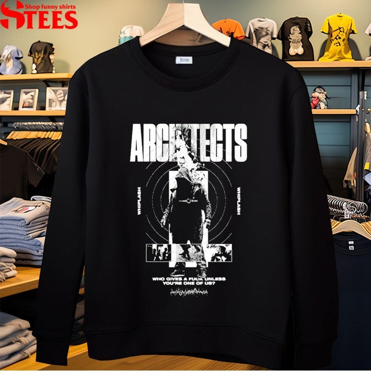 Architects Whiplash Who Gives A Fuck Unless You’re One Of Us Flame T-Shirt