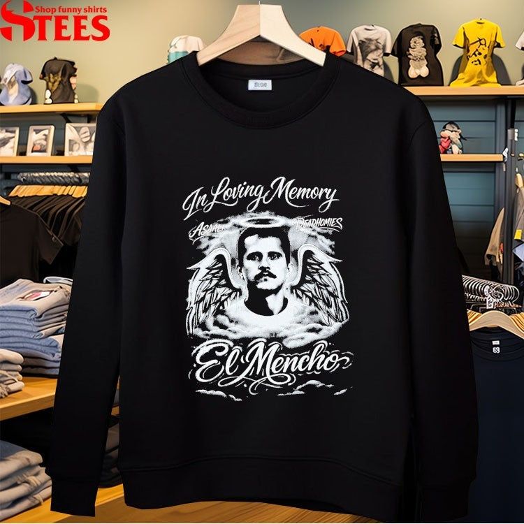 Asaali Deadhomie$ In Loving Memory El Mencho T-shirts