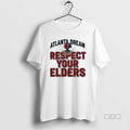 Official Atlanta Dream Respect Your Elders T-Shirts, Hoodie, Sweatshirt | CoreVibeTees.com