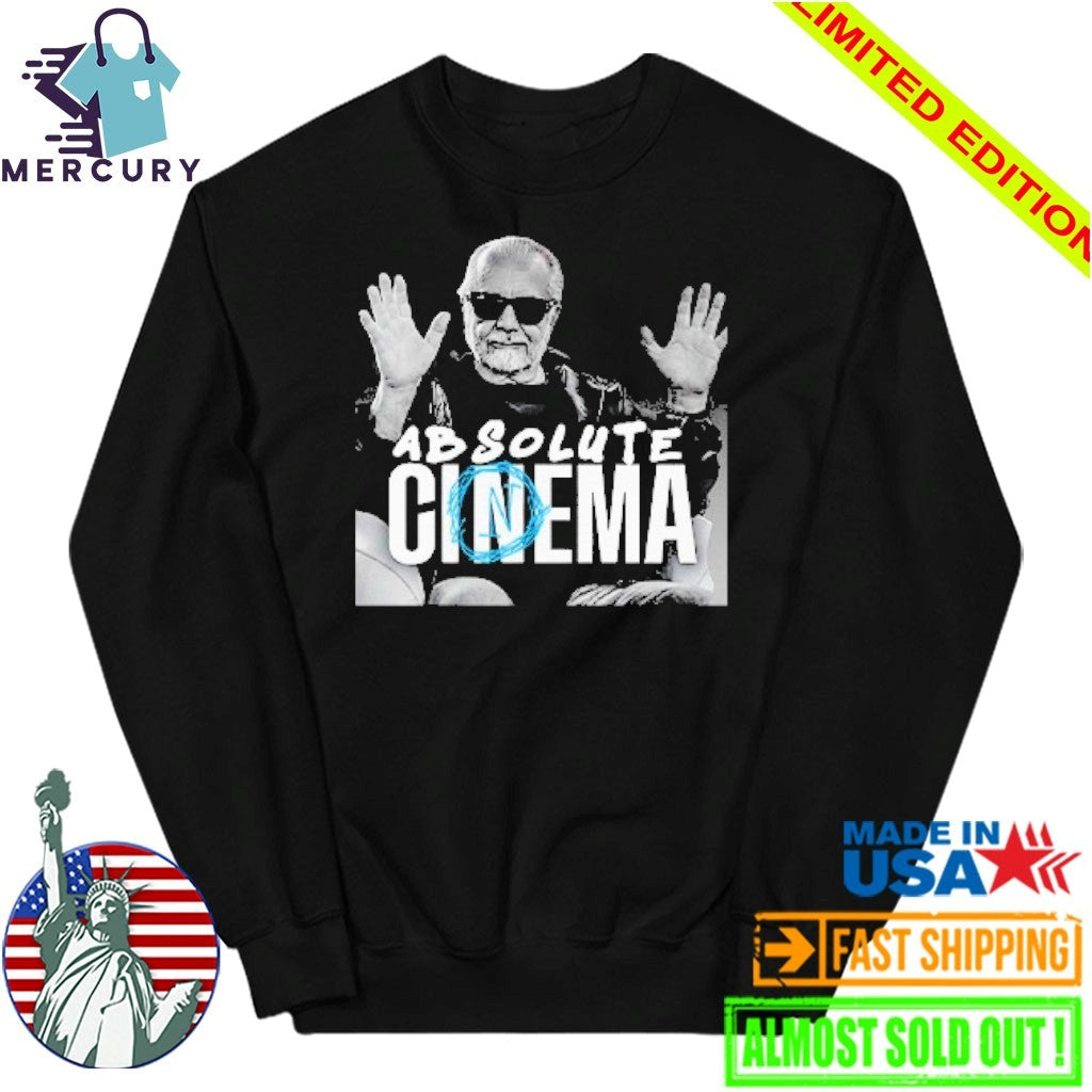 Aurelio De Laurentiis Absolute Cinema Shirt
