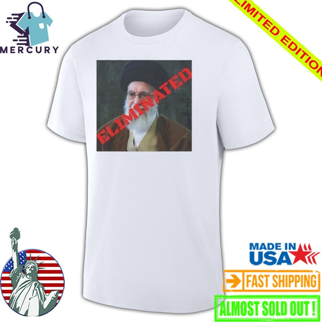 Ayatollah Khamenei Eliminated Shirt