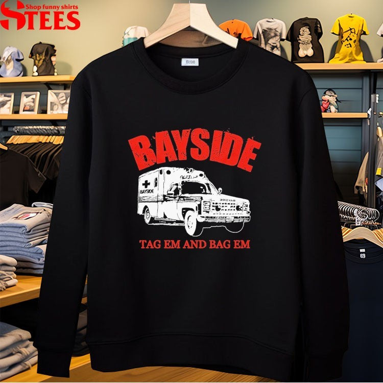 Bayside Tag Em And Bag Em Ambulance T-Shirt
