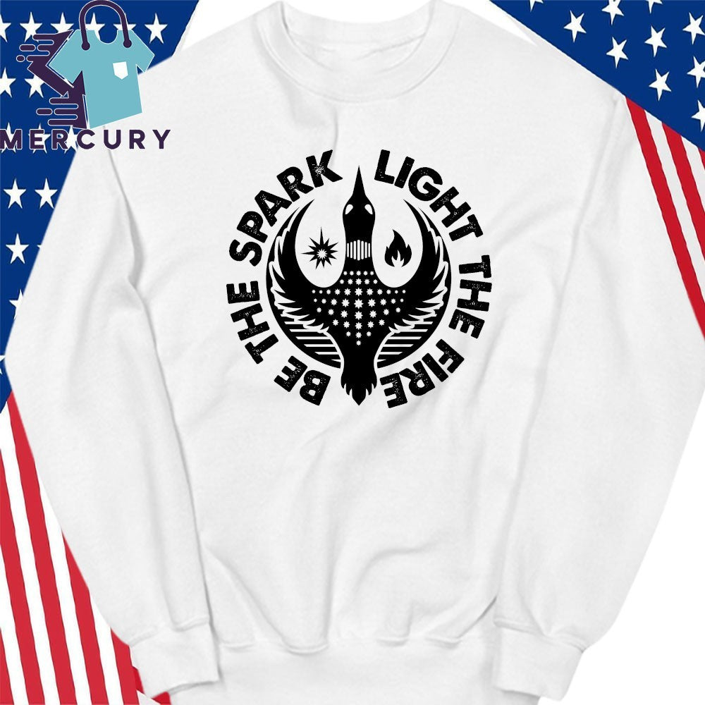 Be The Spark Light The Fire Loon Logo Shirt