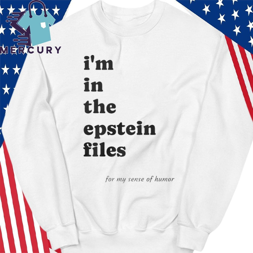 Ben Dreyfuss I’m In The Epstein Files Shirt