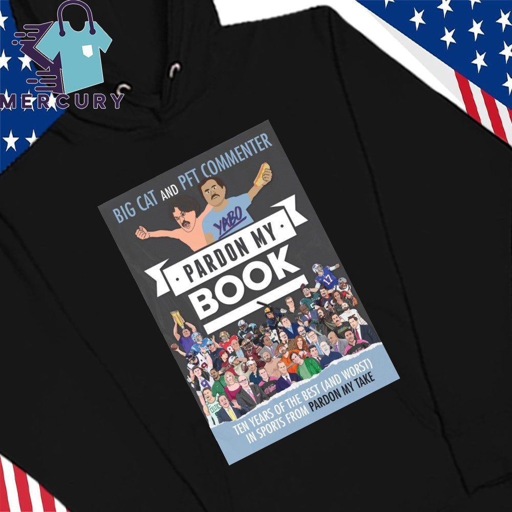 Big Cat And Pet Commenter Pardon My Book Shirt