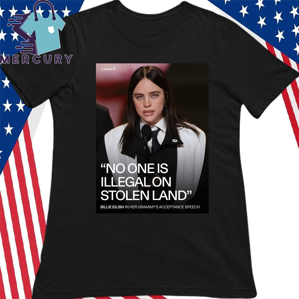 Billie Eilish Fuck ICE and No One Is Illegal On Stolen Land Shirt