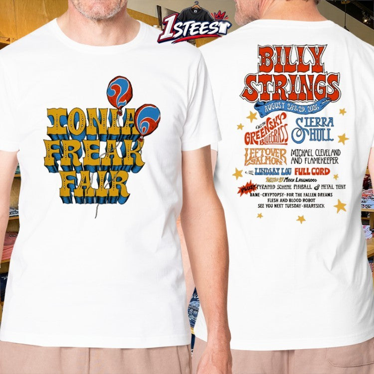 Billy Strings Ionia Freak Fair August 28 & 29 2026 With Greensky Bluegrass Sierra Hull Leftover Salmon And Lindsay Lou Full Cord Michael Cleveland And Flamekeeper Balloon T-shirts