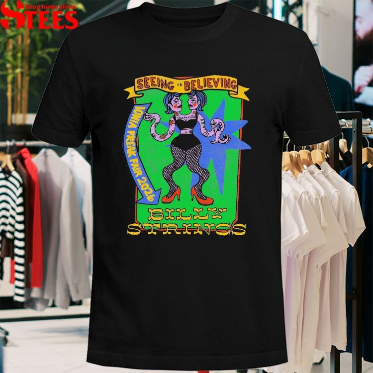 Billy Strings Iowa Freak Fair 2026 Seeing Is Believing 2 Heads T-shirts