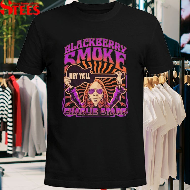 Blackberry Smoke Charlie Starr Hey Ya’ll Guitar T-shirts