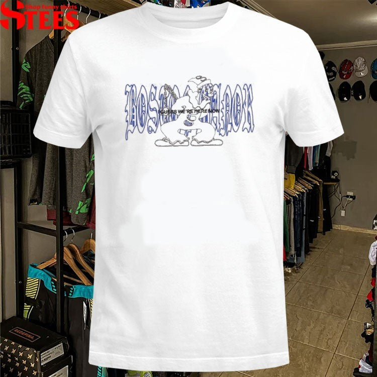 Boston Manor Guess We’re Here Now Clown T-Shirt