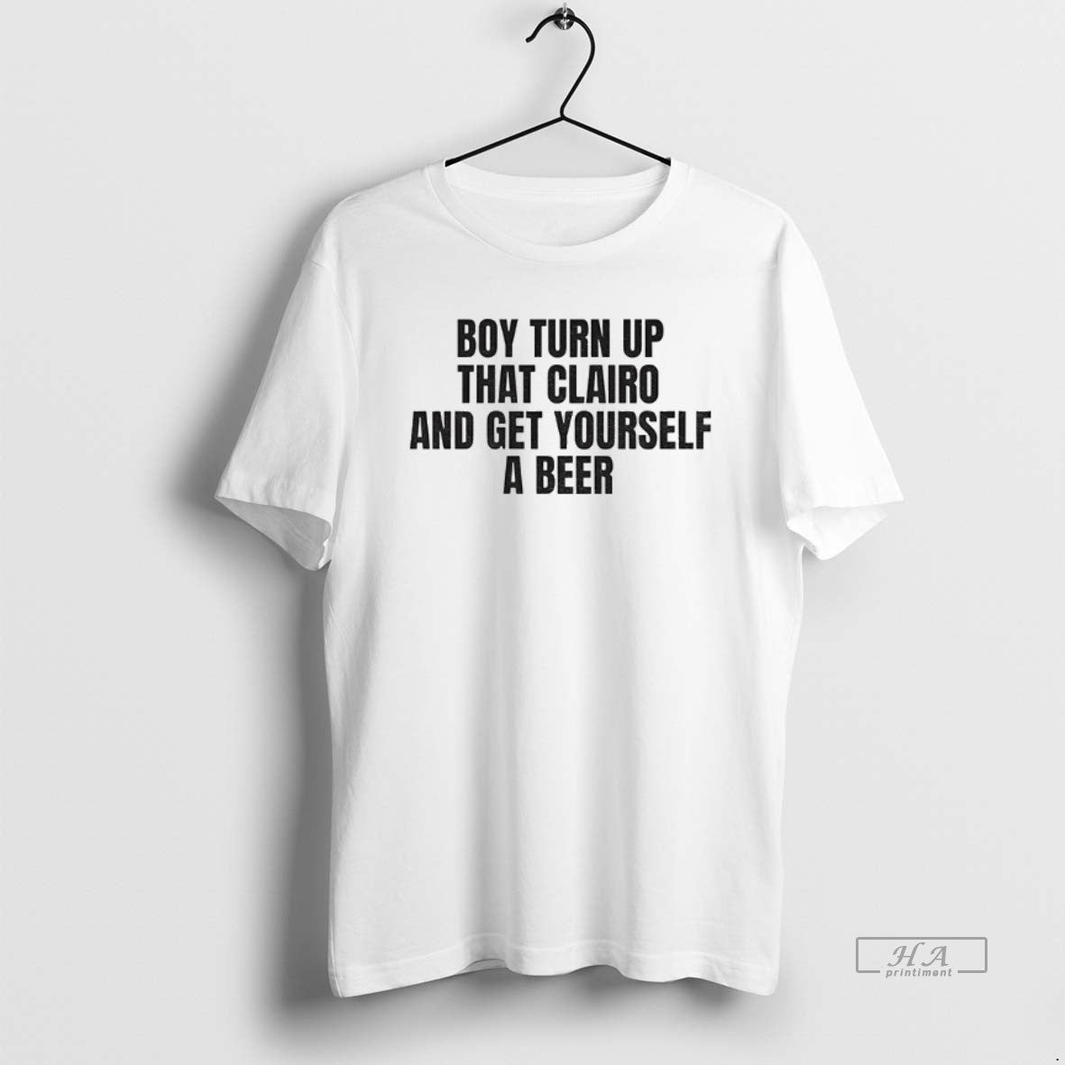 Official Boy Turn That Clairo Up T-Shirts, Hoodie, Sweatshirt | CoreVibeTees.com