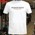 Brandon Triche That Guy Rocked T-Shirts