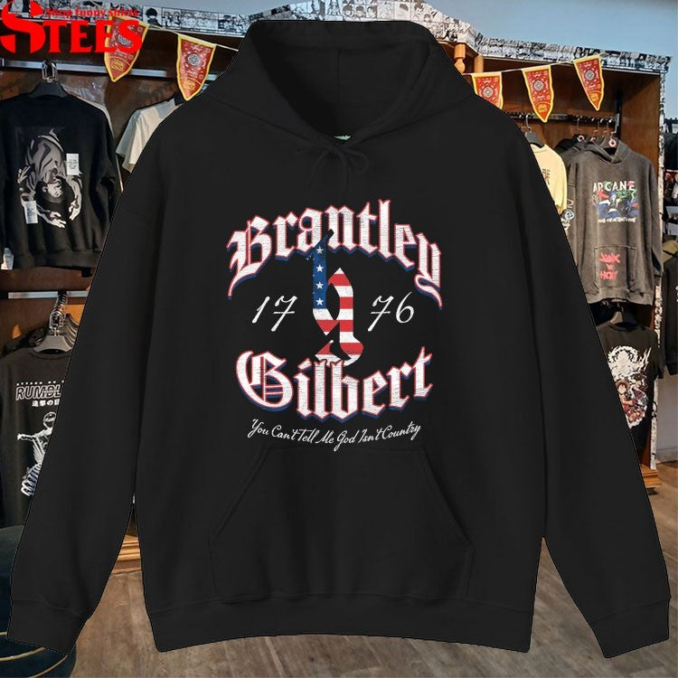 Brantley Gilbert You Can’t Tell Me God Isn’t Country 1776 T-shirts