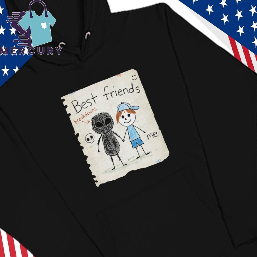 Breakdowns Are My Best Friend Shirt