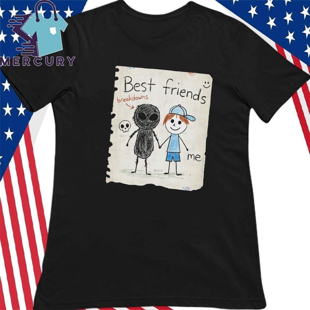 Breakdowns Are My Best Friend Shirt