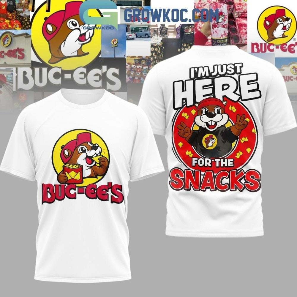 Buc-ee’s I’m Just Here For The Snacks Shirt