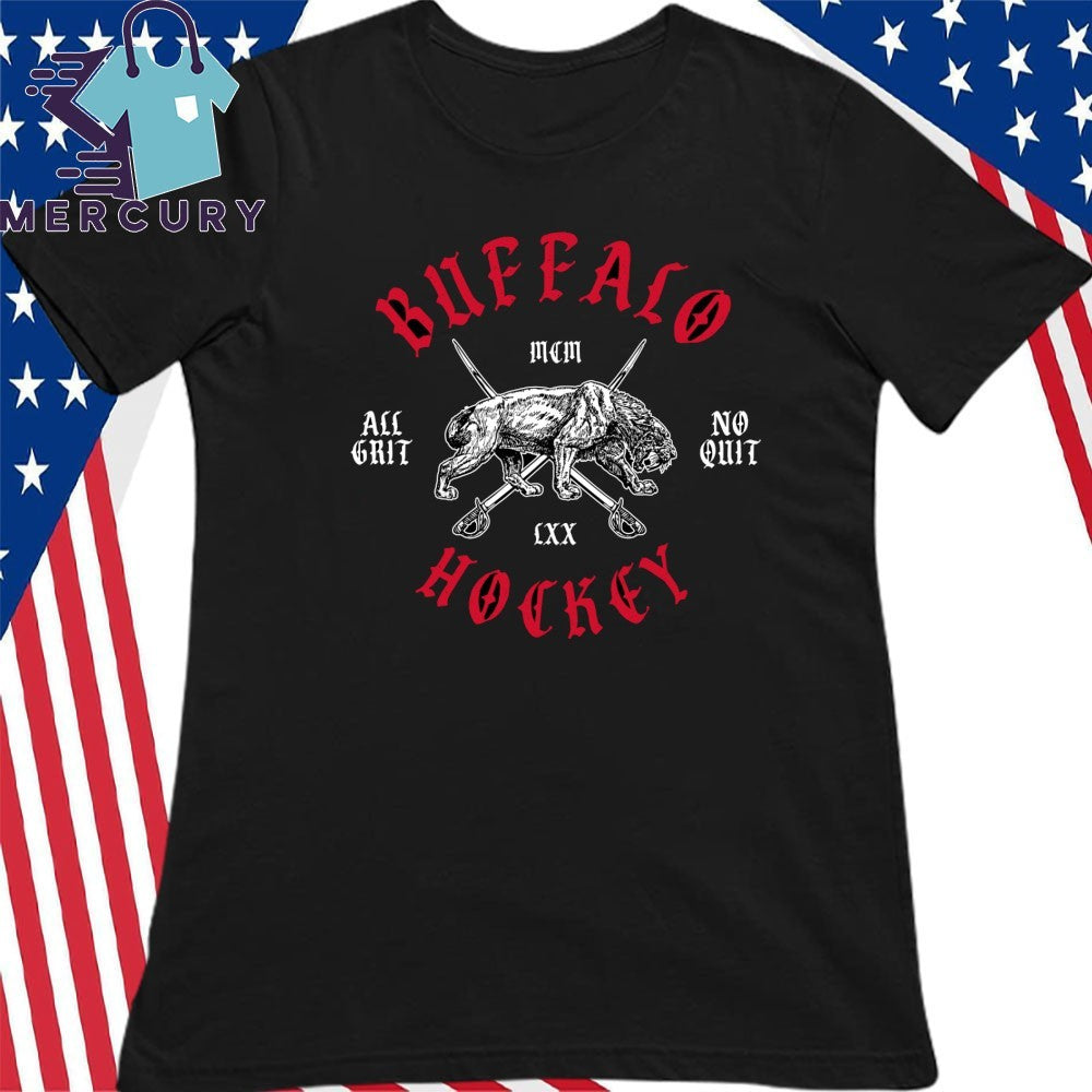 Buffalo Hockey All Grit, No Quit Shirt