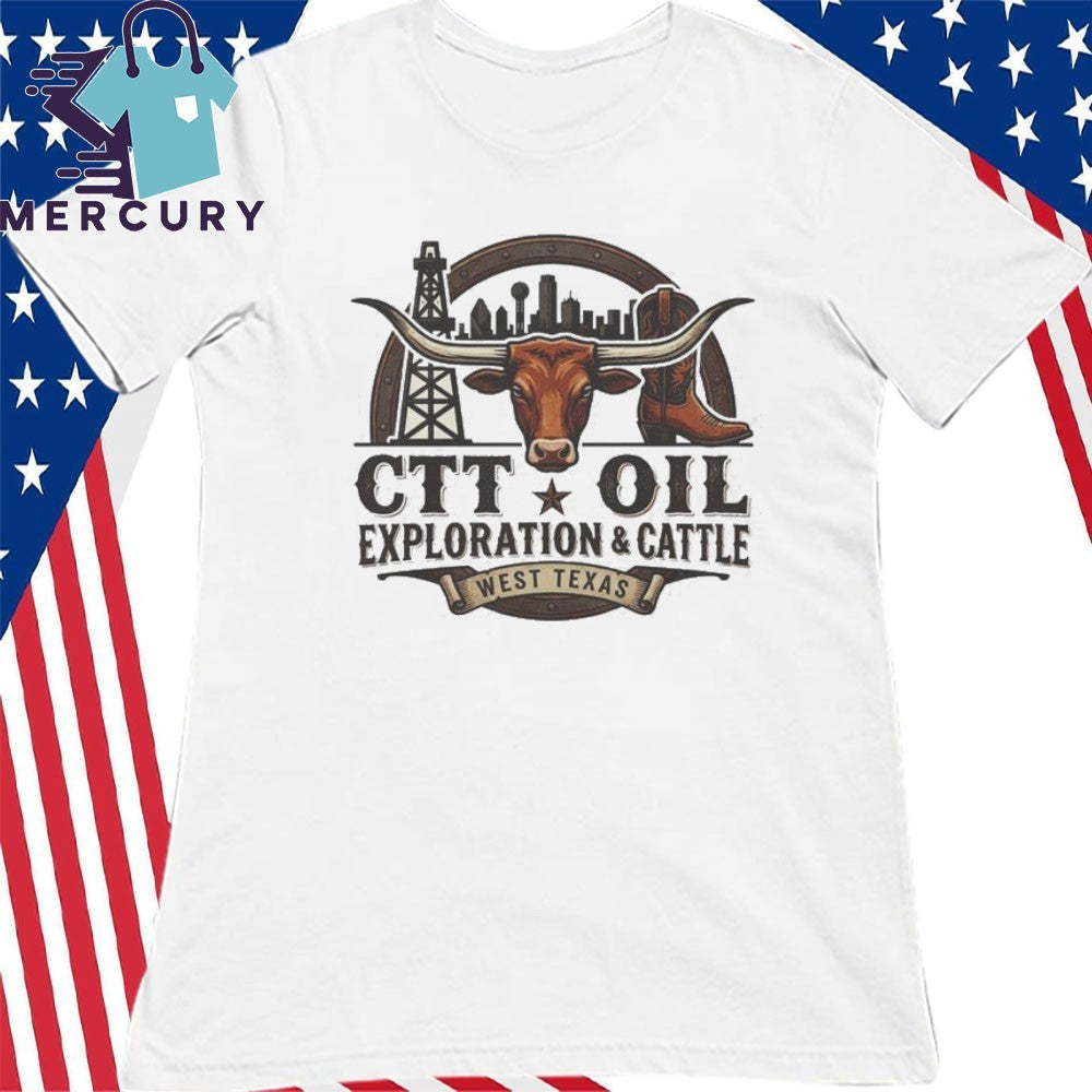 CTT Oil Exploration and Cattle Shirt