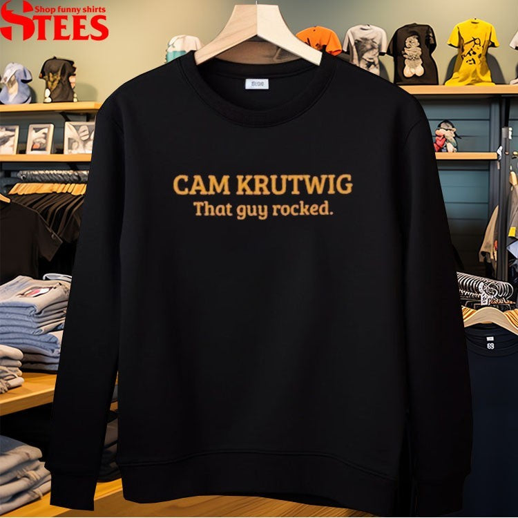 Cam Krutwig That Guy Rocked T-Shirts