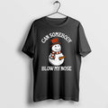 Official Can Somebody Blow My Nose Snowman Christmas T-Shirts, Hoodie, Sweatshirt | CoreVibeTees.com