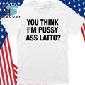 Cardi B You Think I’m Pussy Ass Latto Shirt