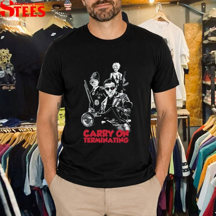 Carry On Terminating T-Shirt
