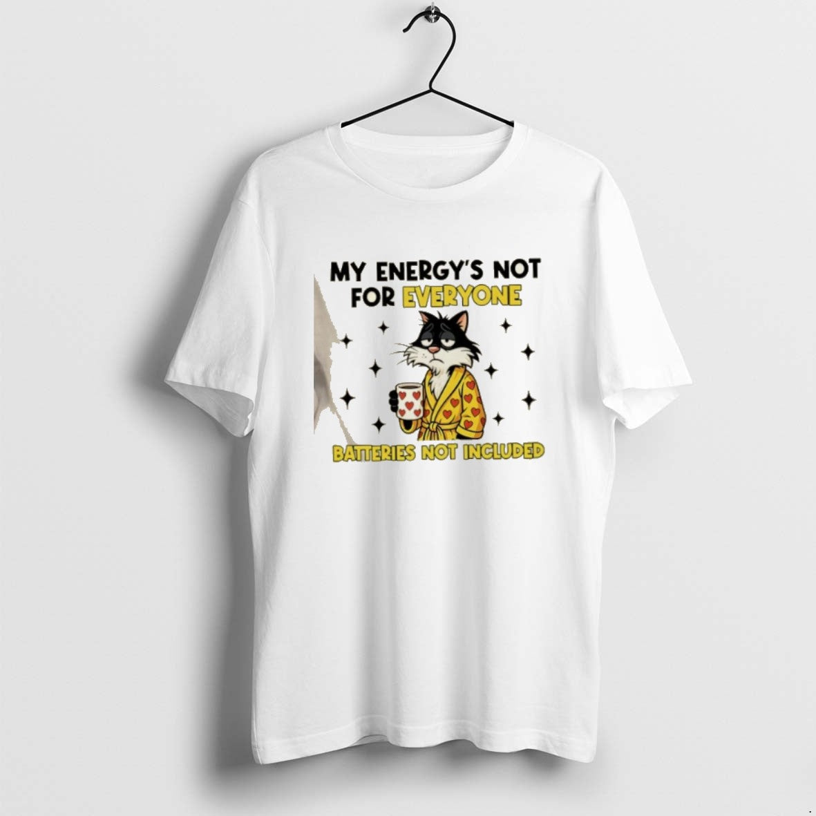 Official Cat My Energys Not For Everyone Batteries Not Included T-Shirts, Hoodie, Sweatshirt | CoreVibeTees.com