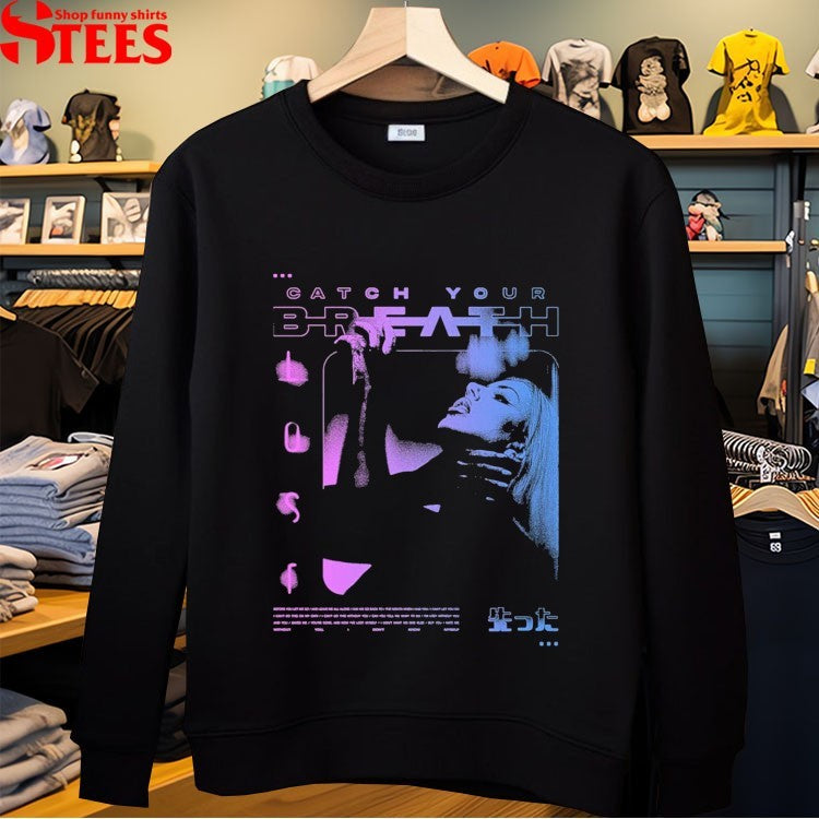 Catch Your Breath Lost T-Shirt