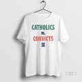 Official Catholics Vs Convicts Iii Classic Notre Dame Vs Miami T-Shirts, Hoodie, Sweatshirt | CoreVibeTees.com