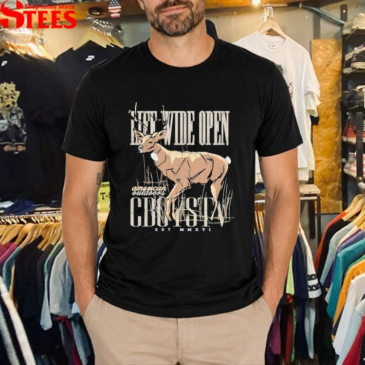 Cboystv Life Wide Open American Outdoors Whitetail T-shirts
