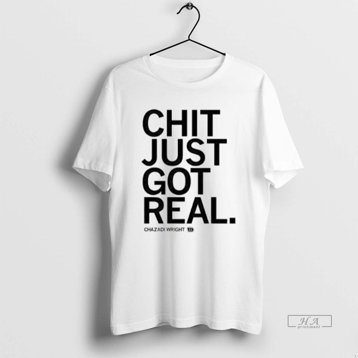 Official Chazadi Wright Iowa Hawkeyes Chit Just Got Real T-Shirts, Hoodie, Sweatshirt | CoreVibeTees.com