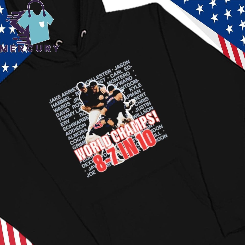 Chicago Cubs World Champs 8-7 In 10 Shirt
