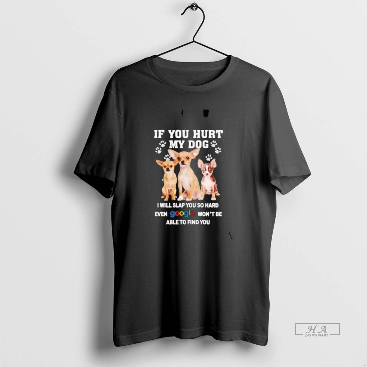 Official Chihuahua If You Hurt My Dog I Will Slap You So Hard T-Shirts, Hoodie, Sweatshirt | CoreVibeTees.com